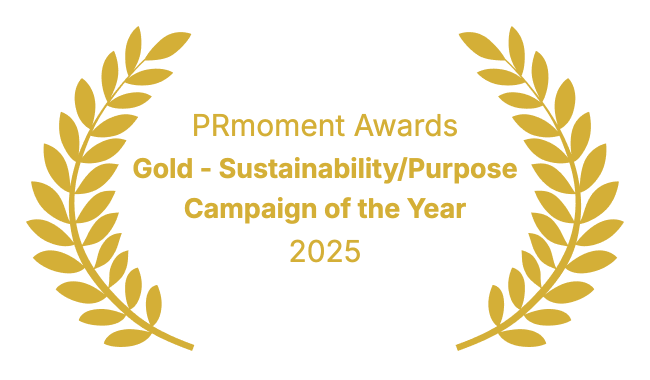 Gold, Sustainability/Purpose Campaign of the Year, PRmoment 2025