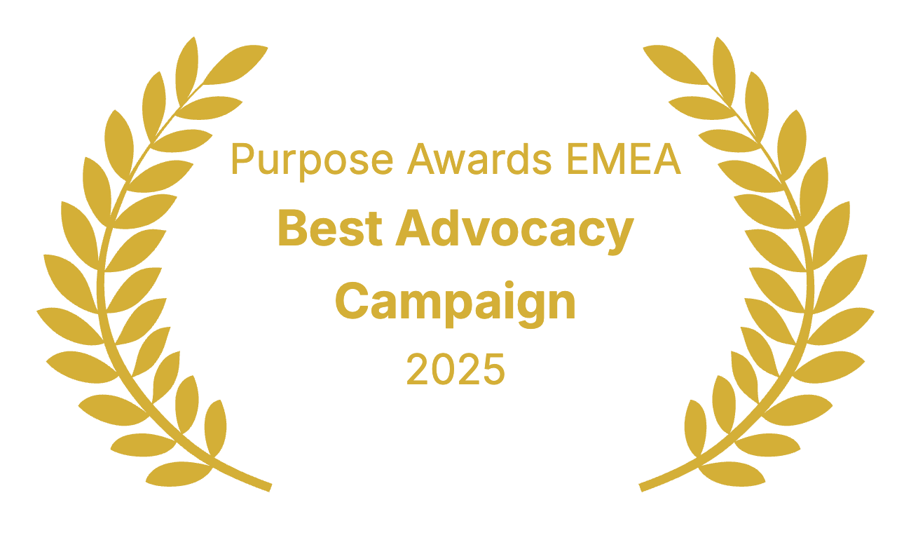 Winner, Best Advocacy Campaign, Purpose Awards EMEA 2025